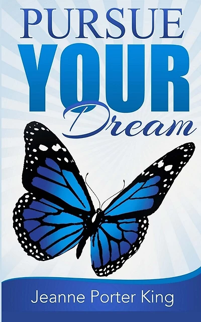 Pursue your Dream