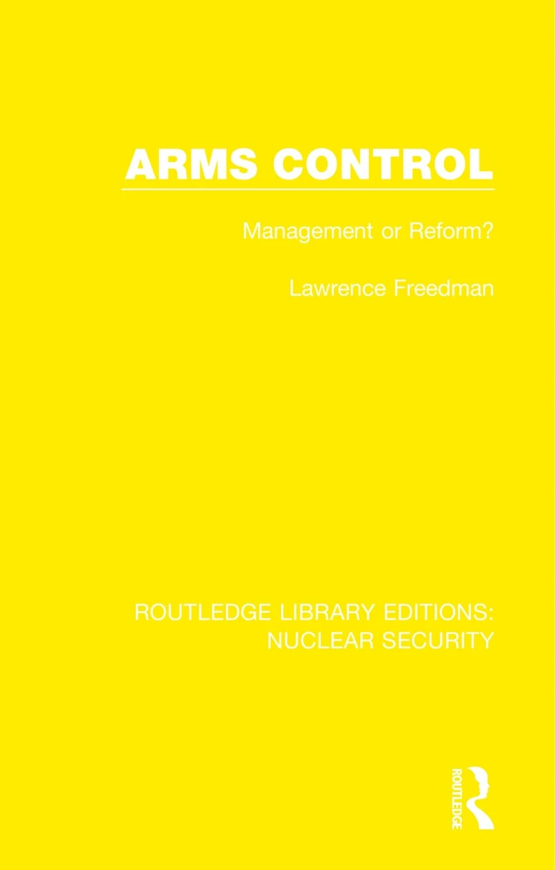 Arms Control: Management or Reform?