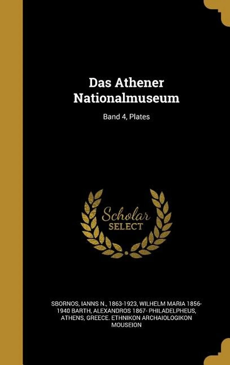 Das Athener Nationalmuseum; Band 4, Plates