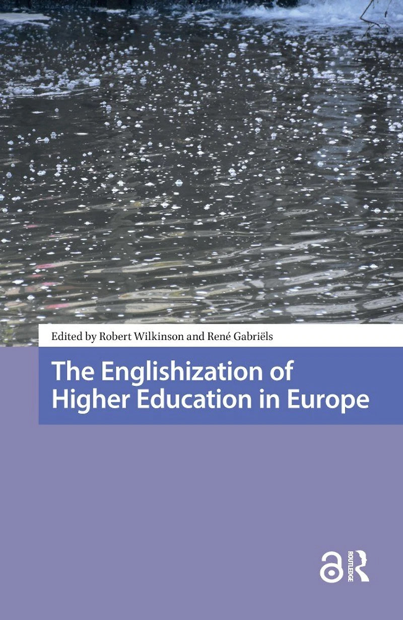 The Englishization of Higher Education Europe