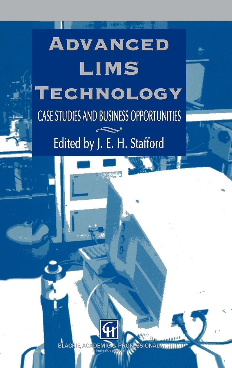 Advanced LIMS Technology: Case Studies and Business Opportunities