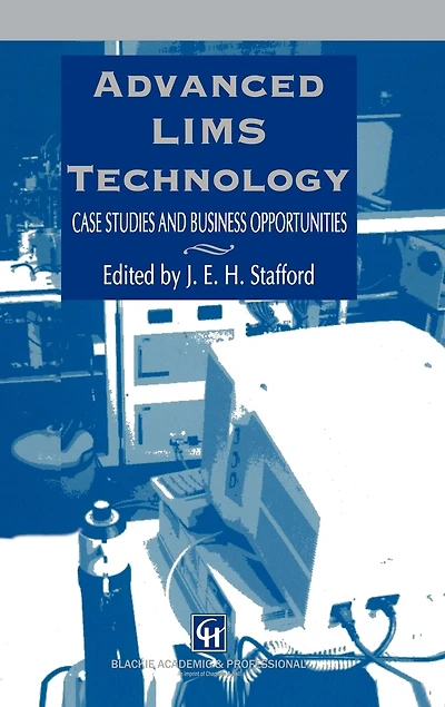 Advanced LIMS Technology: Case Studies and Business Opportunities