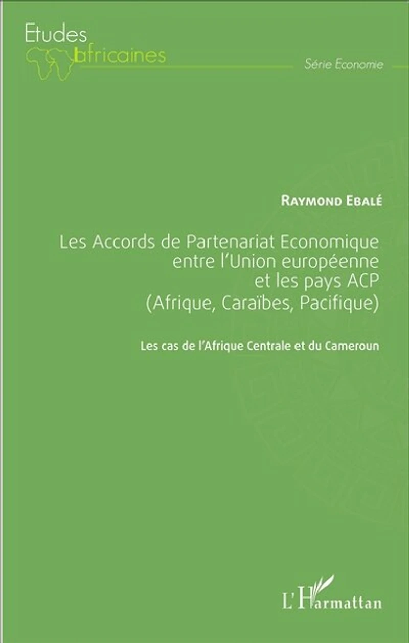 Les Accords De Partenariat Économique Entre L'union Européenne E