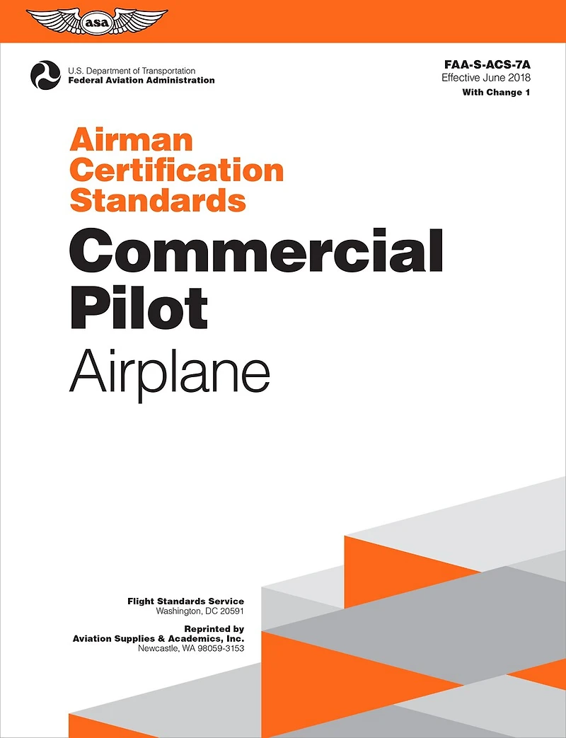 Airman Certification Standards: Commercial Pilot - Airplane: FAA-S-ACS-7A.1