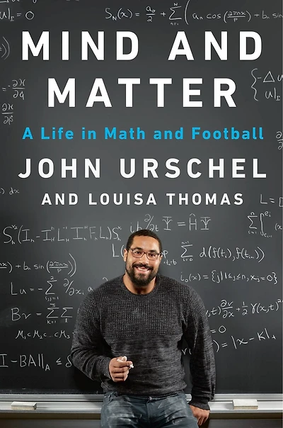 Mind and Matter: A Life Math Football