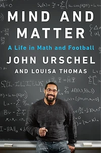 Mind and Matter: A Life Math Football