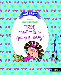 003-TROP, C'EST MIEUX QUE PAS ASSEZ!