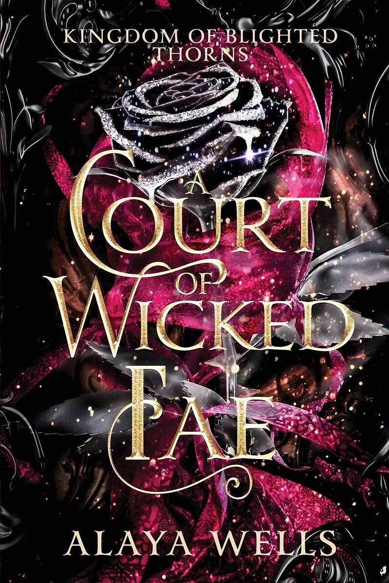 A Court of Wicked Fae: A Steamy Romantic Fantasy
