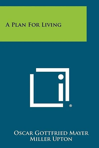 A Plan for Living