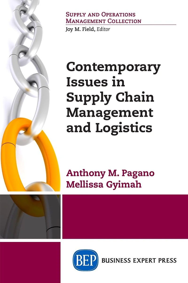 Contemporary Issues Supply Chain Management And Logistics