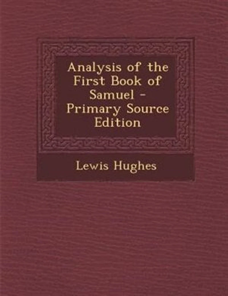 Analysis of the First Book Samuel