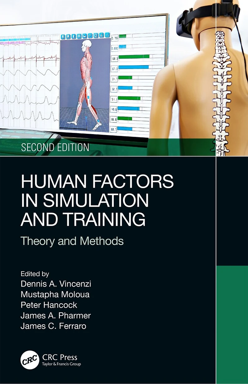 Human Factors Simulation and Training: Theory Methods