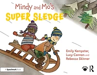 Mindy and Mo's Super Sledge