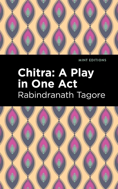 Chitra: A Play In One Act