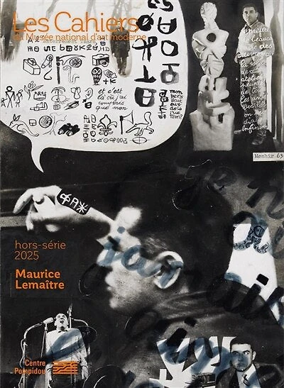 Les cahiers du Musée national d'art moderne, hors série. Maurice Lemaître