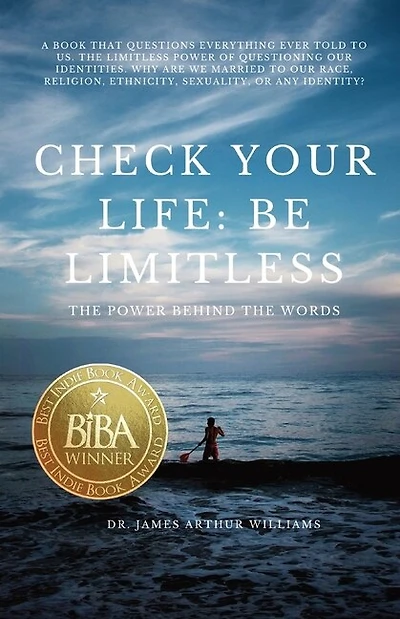 Check Your Life: Be Limitless: The Power Behind the Words
