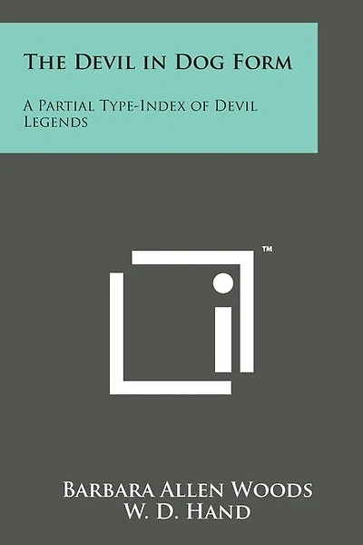 The Devil in Dog Form: A Partial Type-Index of Devil Legends