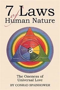 7 Laws of Human Nature: The Oneness of Universal Love