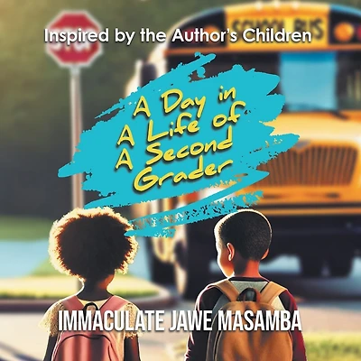 A Day in A Life of A Second Grader