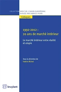 1992-2012: 20 ans de marché intérieur