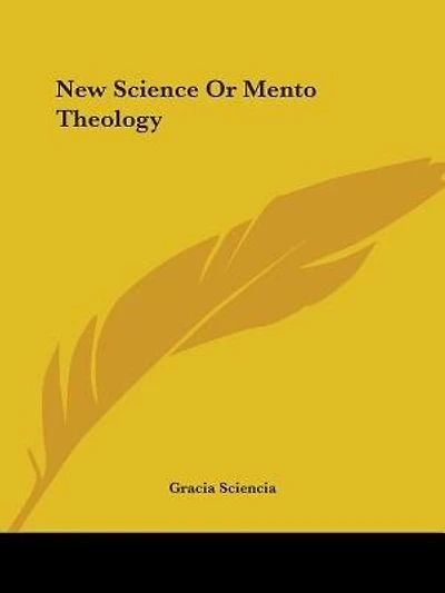 New Science or Mento Theology