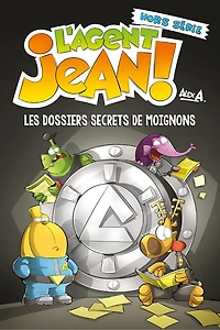 Les dossiers secrets de Moignons