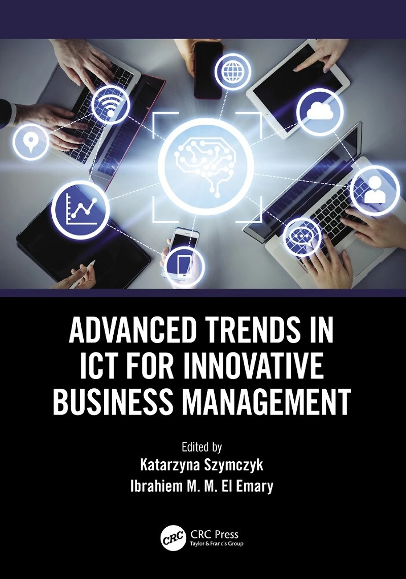 Advanced Trends ICT for Innovative Business Management