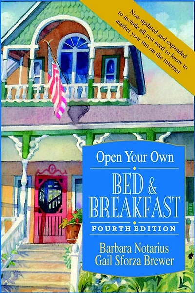 Open Your Own Bed And Breakfast