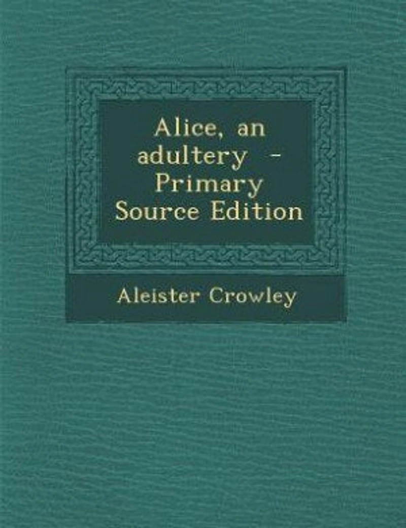Alice, an adultery