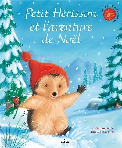 Petit Hérisson et l'aventure de Noël