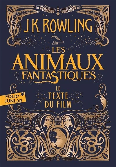 Les animaux fantastiques: le texte du film