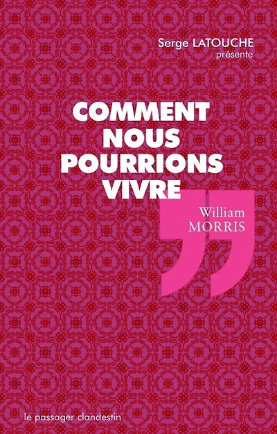 Comment nous pourrions vivre