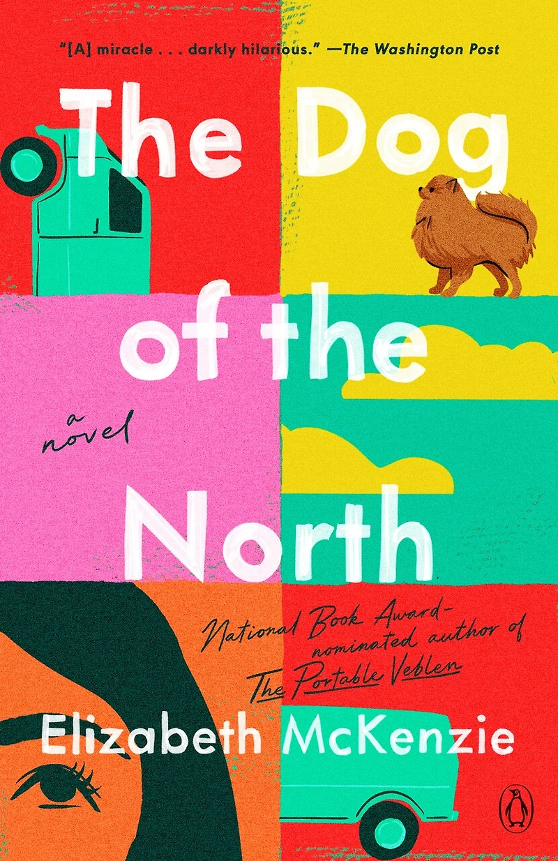 the Dog of North: A Novel