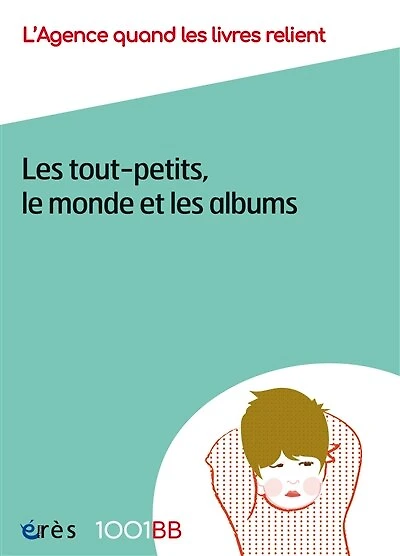 les tout-petits, le monde et albums