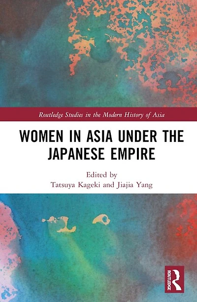 Women Asia under the Japanese Empire