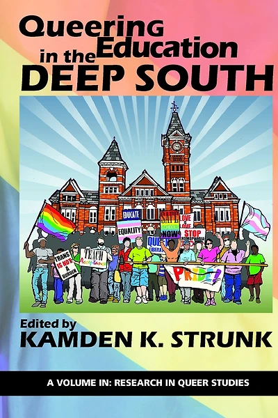 Queering Education the Deep South