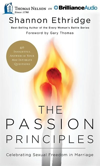 The Passion Principles: Celebrating Sexual Freedom in Marriage