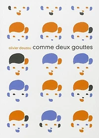 Comme deux gouttes