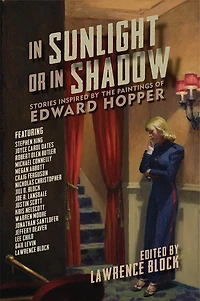 Sunlight or Shadow: Stories Inspired by the Paintings of Edward Hopper