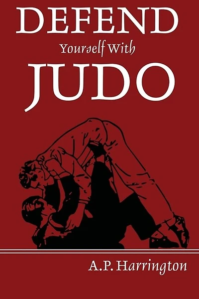 Defend Yourself with Judo