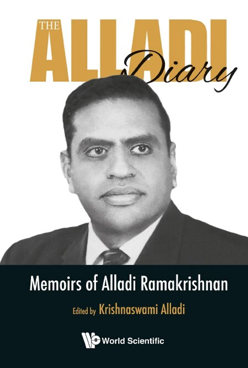 Alladi Diary, The: Memoirs Of Ramakrishnan