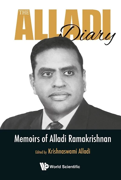 Alladi Diary, The: Memoirs Of Ramakrishnan