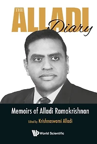 Alladi Diary, The: Memoirs Of Ramakrishnan