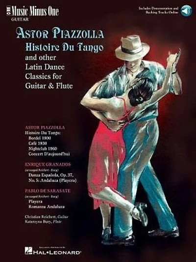 Astor Piazzolla - Histoire Du Tango And Other Latin Classics For Guitar & Flute: Music Minus One Guitar Edition
