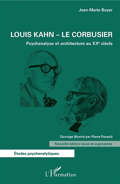 Louis Kahn - Le Corbusier