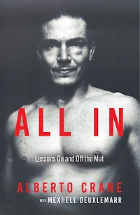 All In: Lessons On and Off the Mat