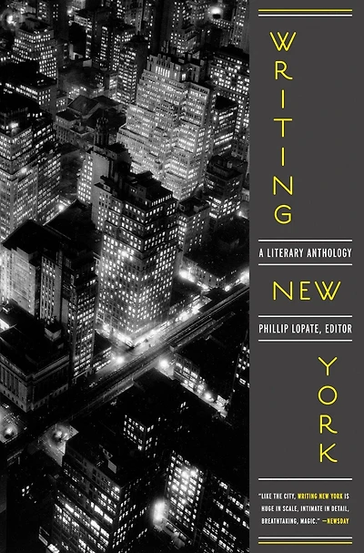 Writing New York: A Literary Anthology: A Library Of America Special Publication