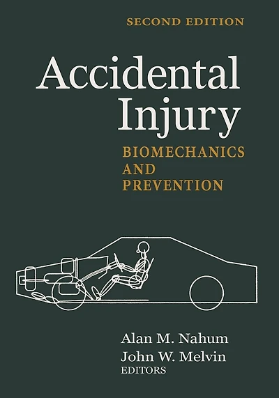 Accidental Injury: Biomechanics and Prevention