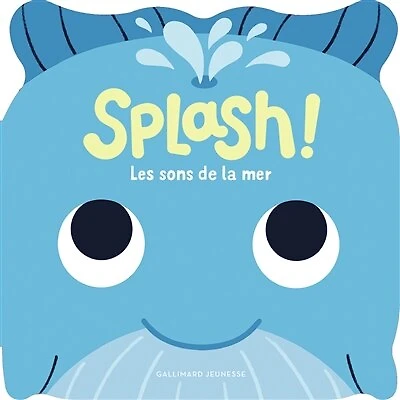 Splash !: les sons de la mer