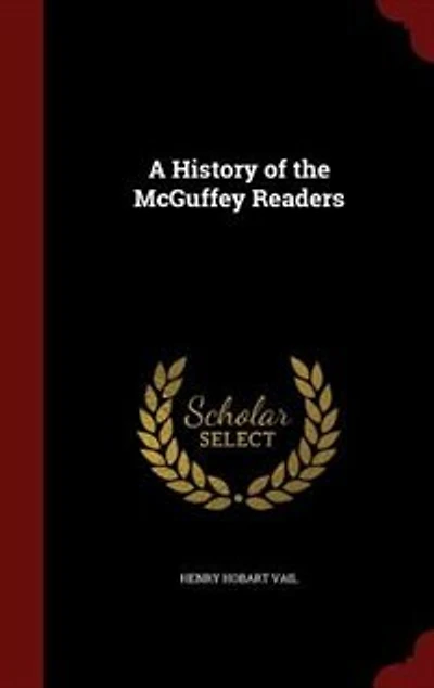 A History of the McGuffey Readers